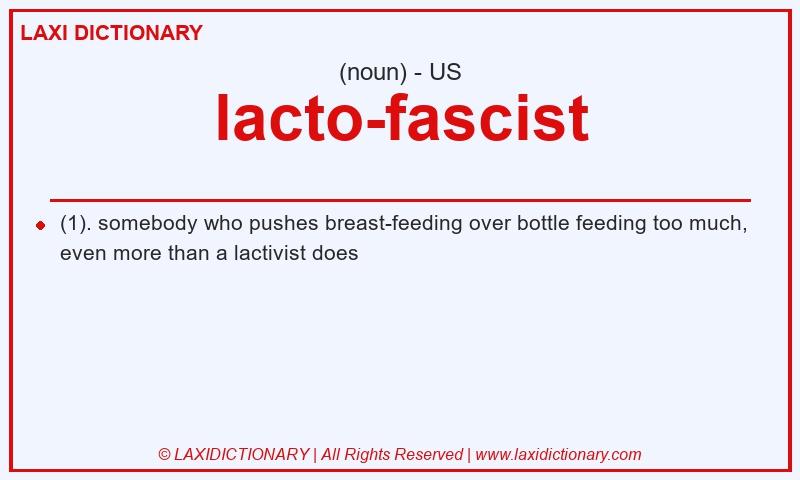 Definition lacto-fascist in American English