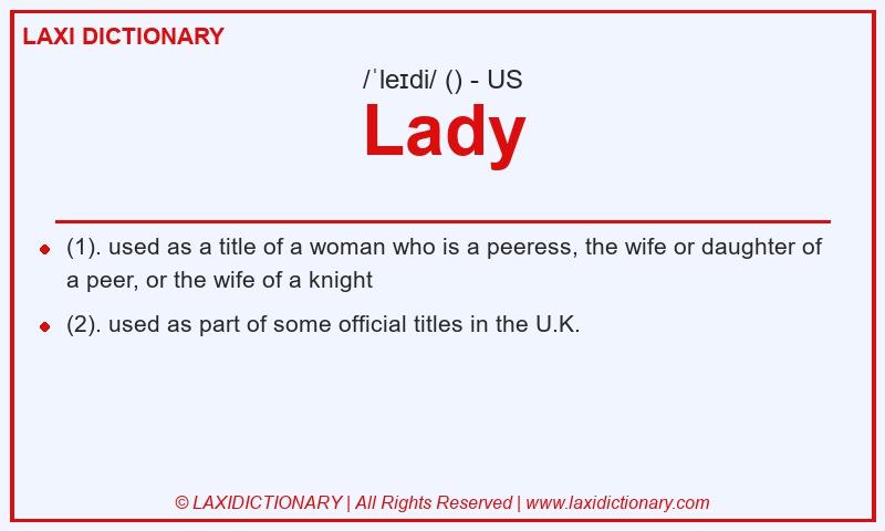 Definition Lady in American English
