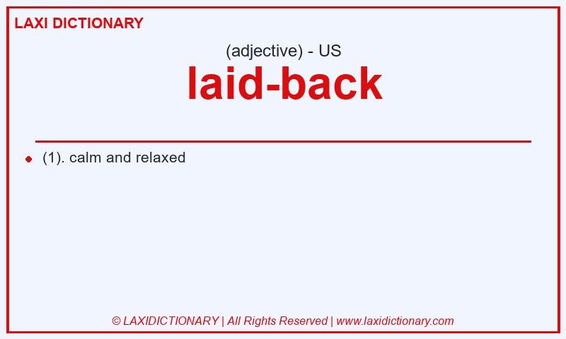 Definition laid-back in American English