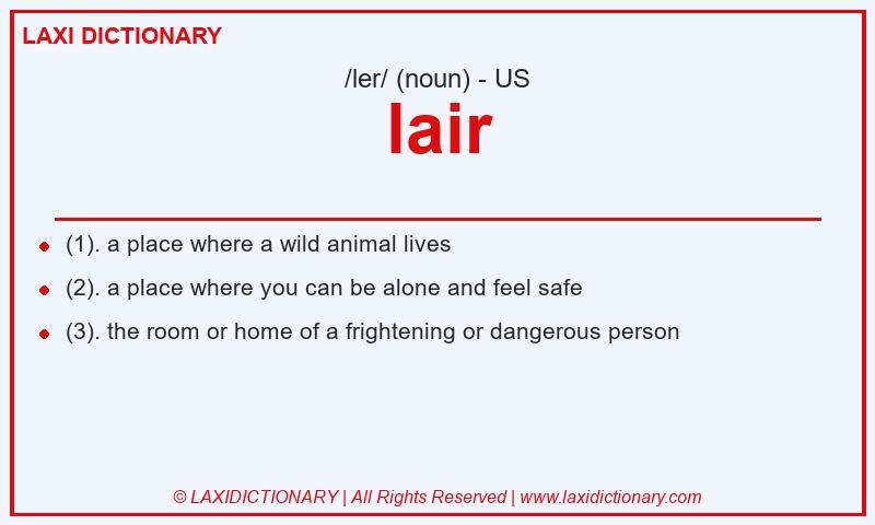 Definition lair in American English