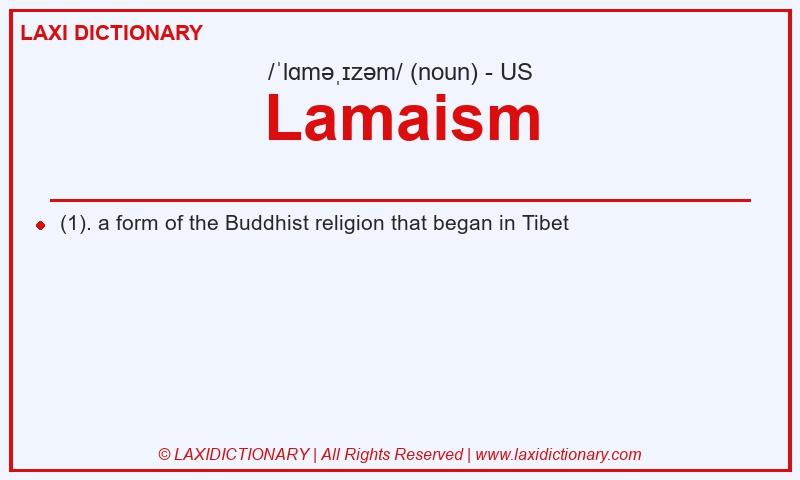 Definition Lamaism in American English
