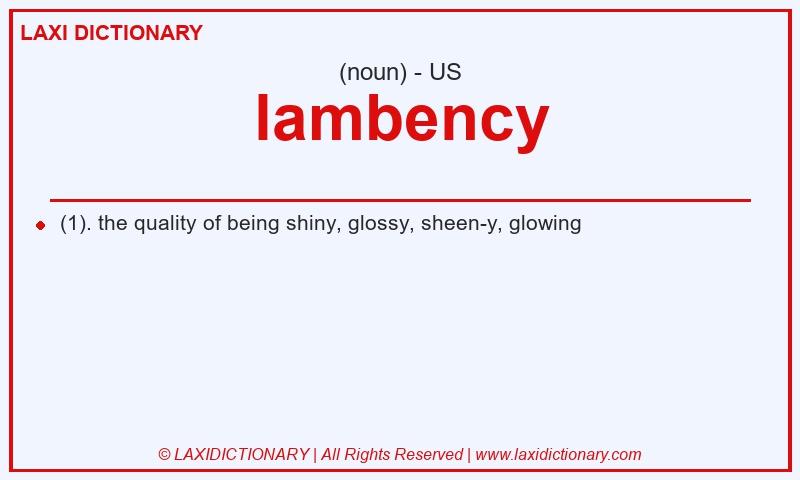 Definition lambency in American English