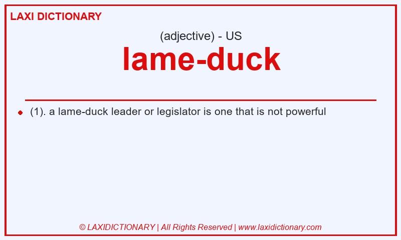 Definition lame-duck in American English