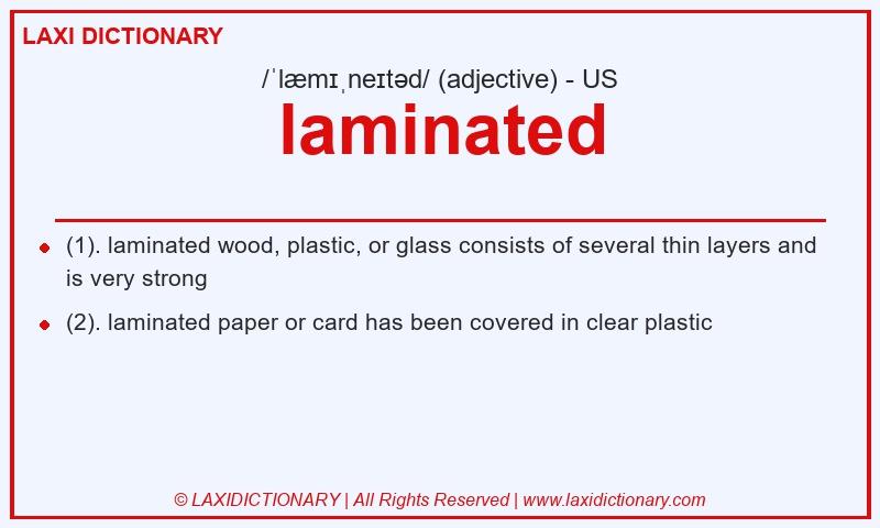 Definition laminated in American English