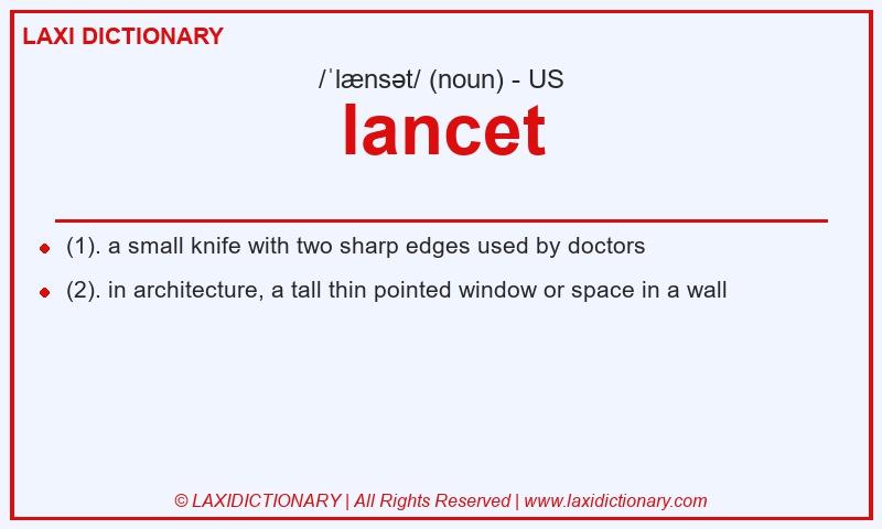 Definition lancet in American English