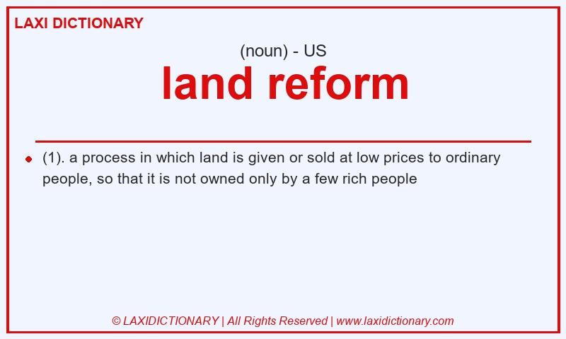 Definition land reform in American English
