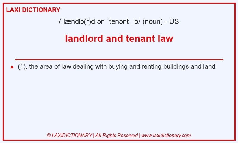 Definition landlord and tenant law in American English