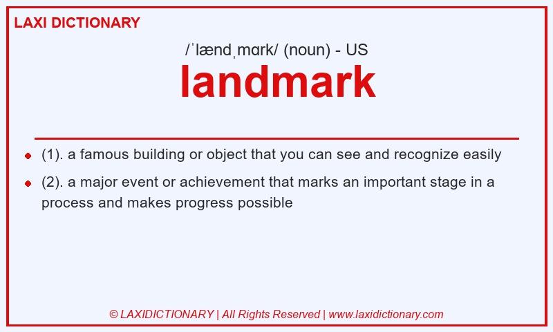 Definition landmark in American English