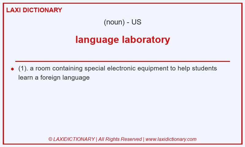 Definition language laboratory in American English