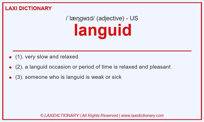 Definition languid in American English