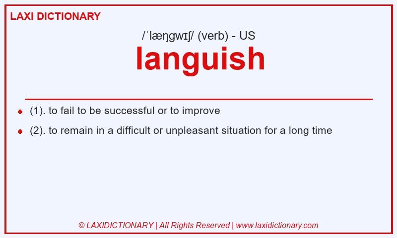 Definition languish in American English