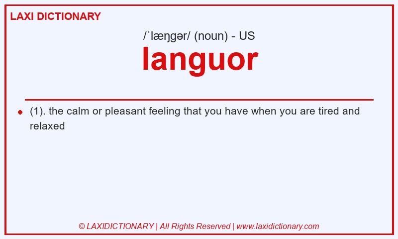 Definition languor in American English