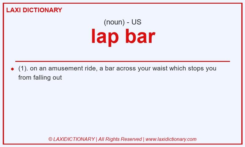 Definition lap bar in American English