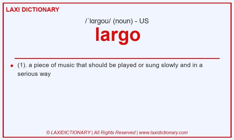 Definition largo in American English