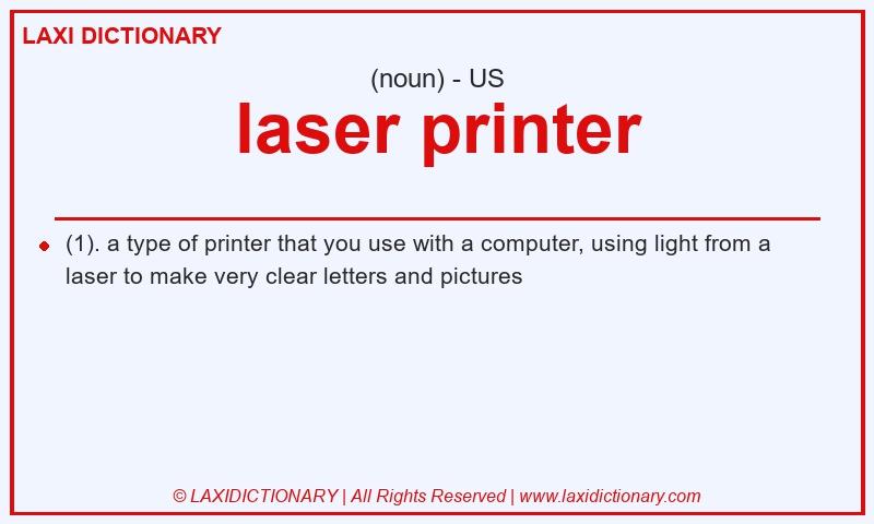 Definition laser printer in American English