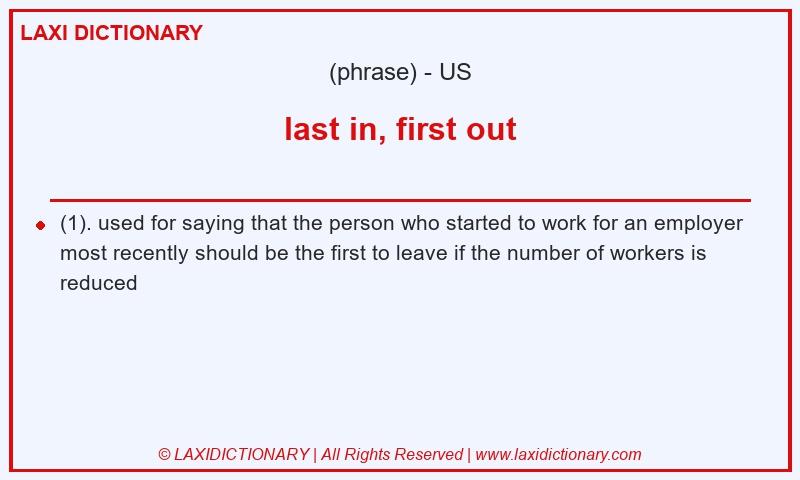 Definition last in, first out in American English