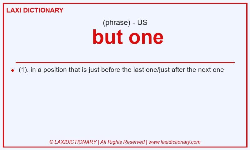 Definition  but one in American English