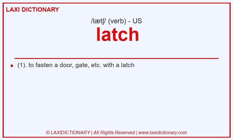 Definition latch in American English