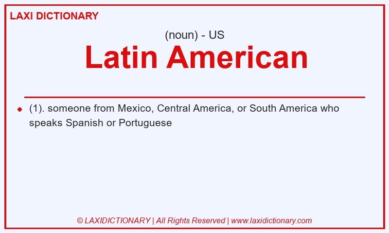 Definition Latin American in American English