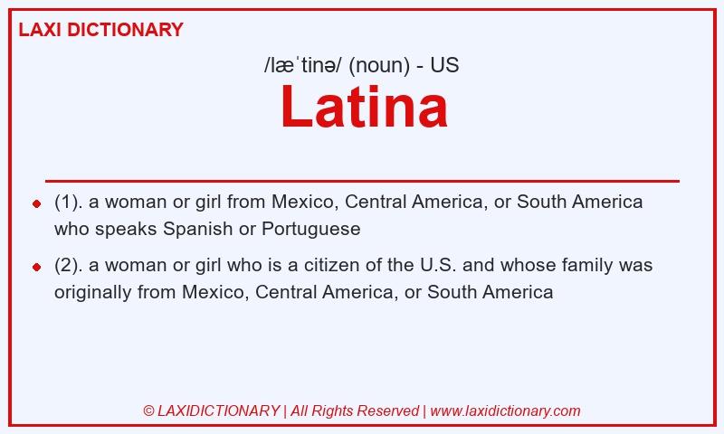 Definition Latina in American English