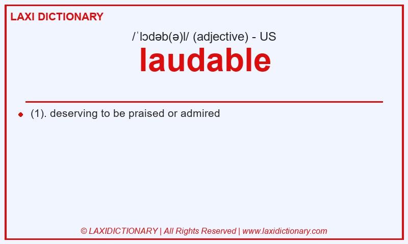 Definition laudable in American English