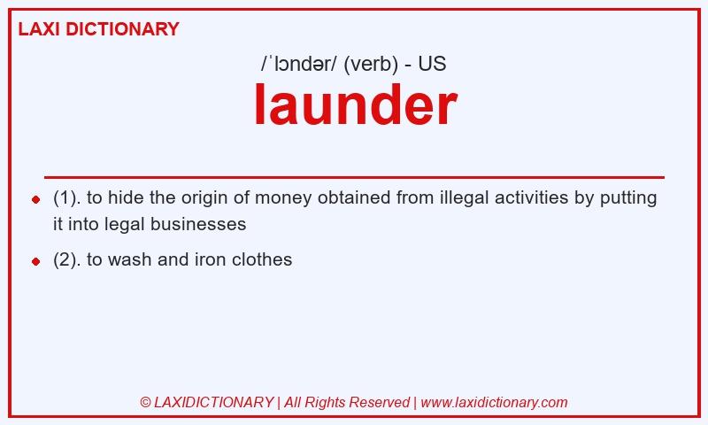 Definition launder in American English
