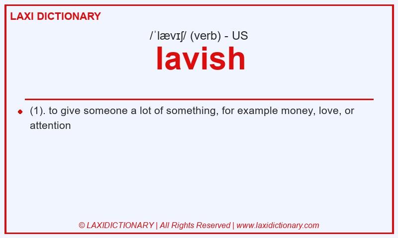 Definition lavish in American English