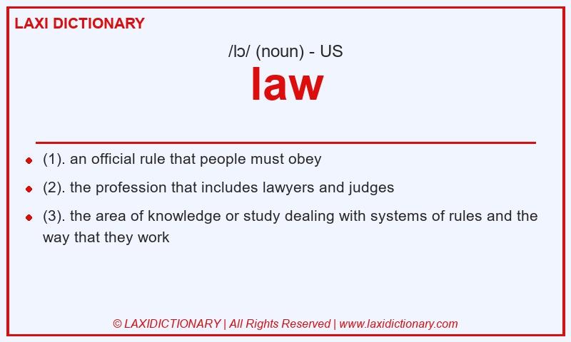 Definition law in American English