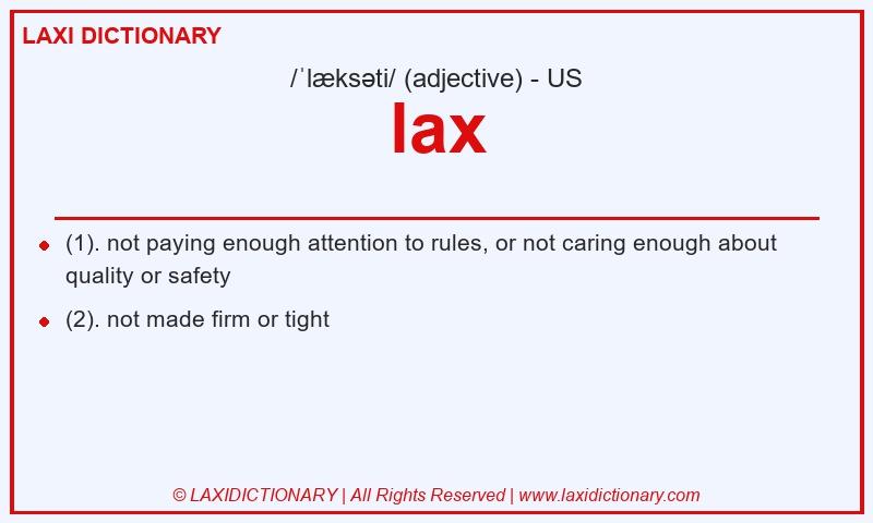 Definition lax in American English