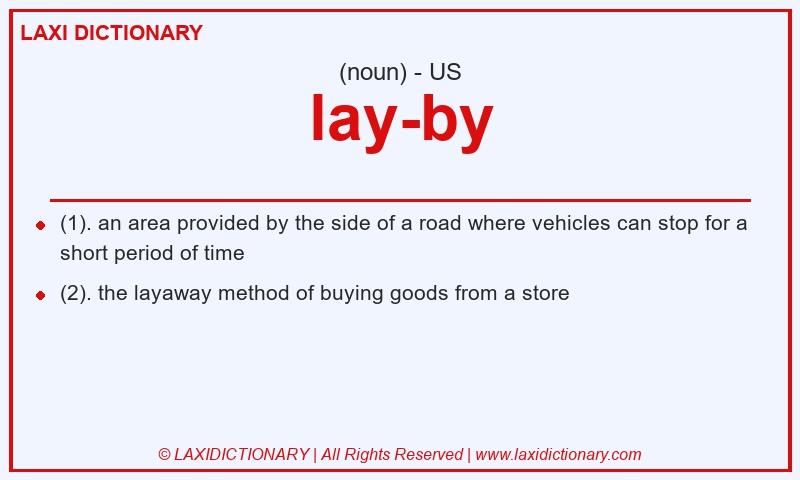 Definition lay-by in American English