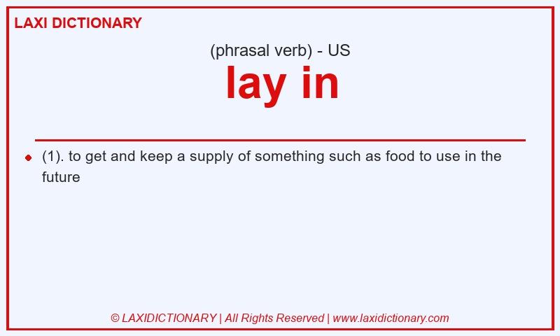 Definition lay in in American English