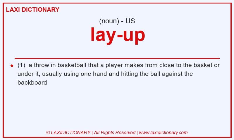 Definition lay-up in American English