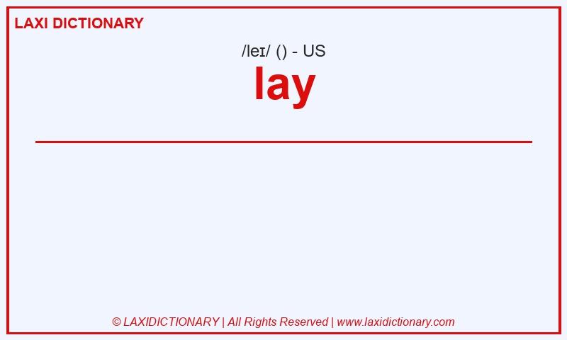 Definition lay in American English