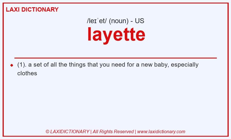 Definition layette in American English