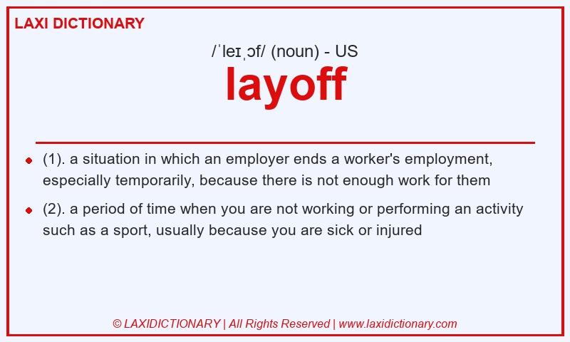 Definition layoff in American English