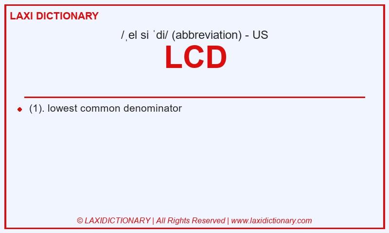 Definition LCD in American English