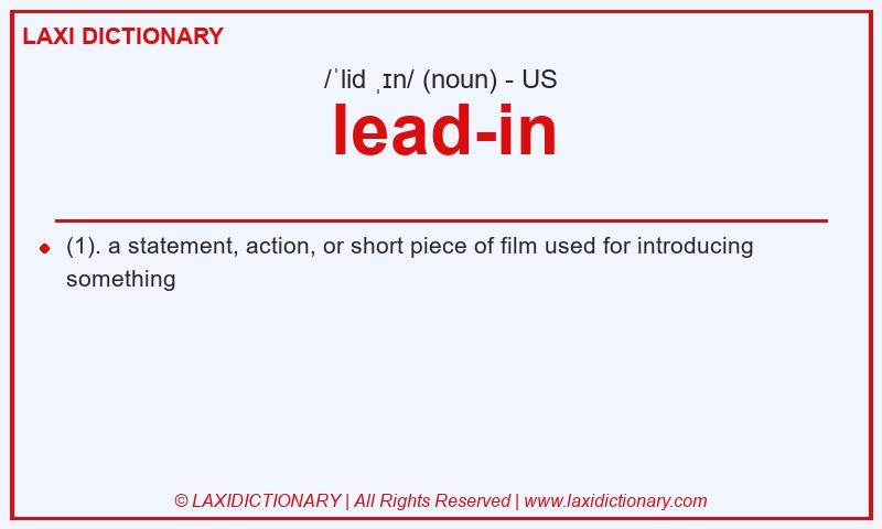 Definition lead-in in American English