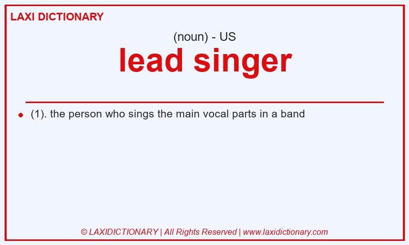 Definition lead singer in American English