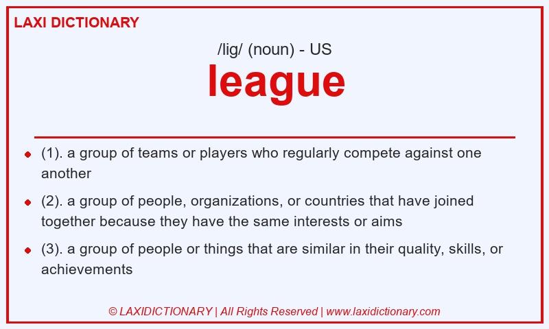 Definition league in American English