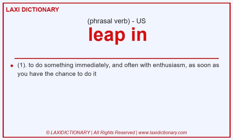 Definition leap in in American English