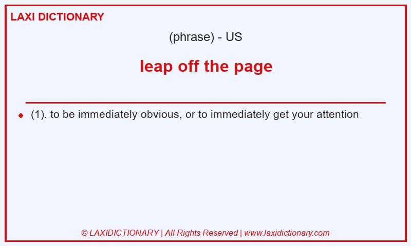 Definition leap off the page in American English