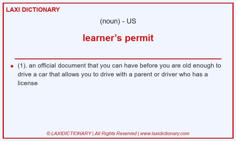 Definition learner’s permit in American English