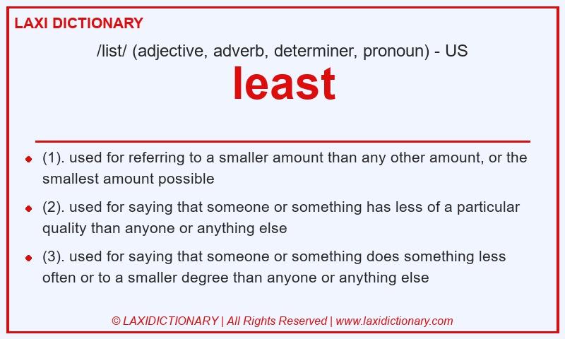 Definition least in American English