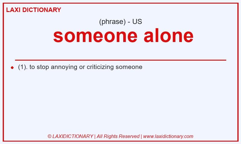 Definition someone alone in American English
