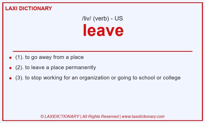 Definition leave in American English