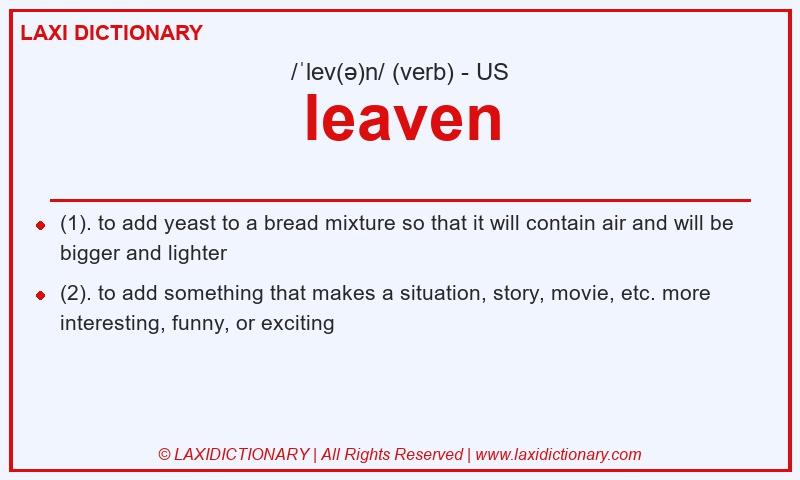 Definition leaven in American English