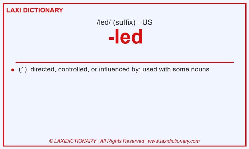 Definition -led in American English