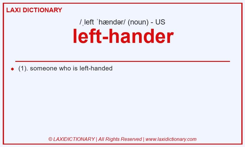 Definition left-hander in American English