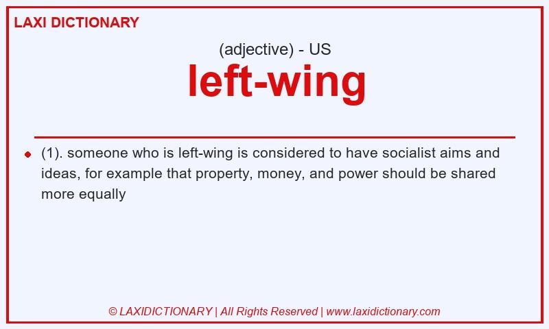Definition left-wing in American English