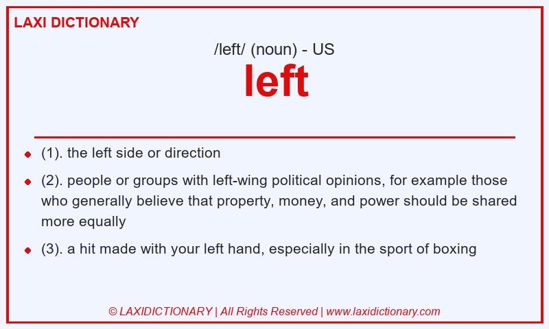 Definition left in American English